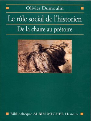cover image of Le Rôle social de l'historien